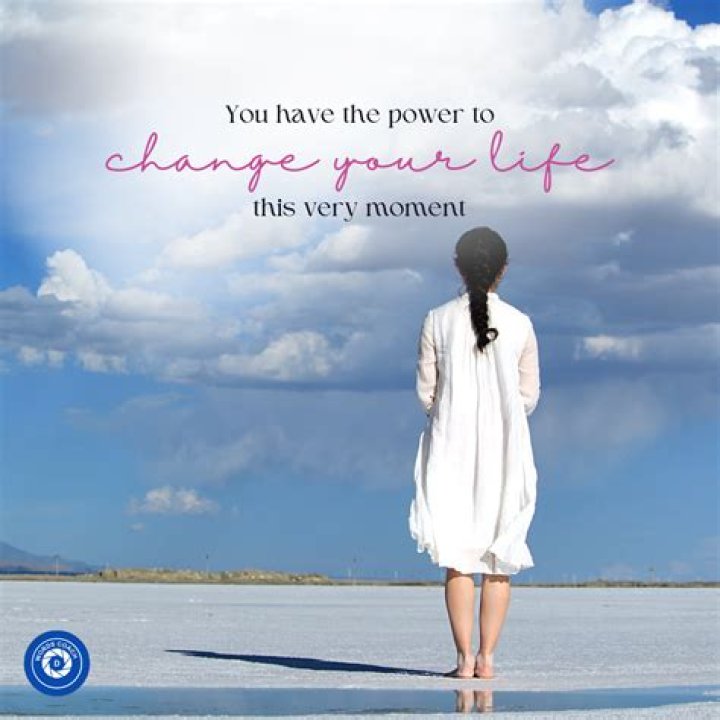 What will change your life?